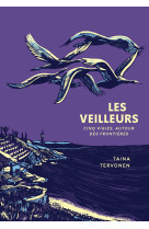 Les veilleurs