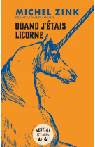 Quand j'étais licorne