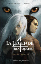 La légende des quatre