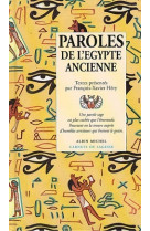 Paroles de l'égypte ancienne