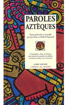 Paroles aztèques