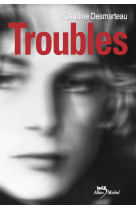 Troubles