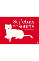 Si j'étais une souris...