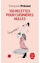 150 recettes pour cuisinières nulles