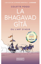 La bhagavad gîtâ ou l'art d'agir