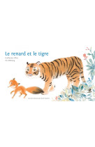 Le renard et le tigre