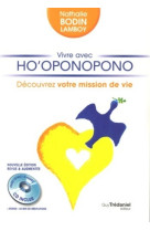 Vivre avec ho'oponopono + cd