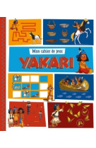 Mon cahier de jeux - yakari