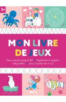 Mon livre de jeux 5+ (jusqu'à 50)