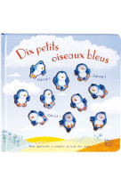 Dix petits oiseaux bleus