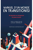 Manuel d'un monde en transition(s)