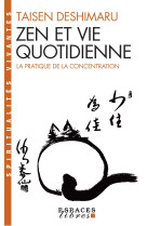 Zen et vie quotidienne (espaces libres - spiritualités vivantes)