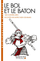 Le bol et le bâton (espaces libres - spiritualités vivantes)