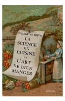 La science en cuisine et l'art de bien manger