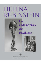 Helena rubinstein. la collection de madame