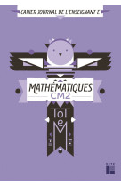 Totem - mathématiques cm2 - cahier journal de l'enseignant(e) + cd-rom