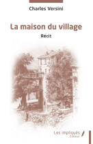 La maison du village