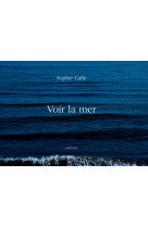 Voir la mer - 1ere ed