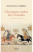 Chroniques arabes des croisades