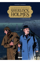 Les archives secrètes de sherlock holmes - tome 04