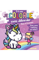 Je colorie sans déborder (2-4 ans) - fées et licornes t31 - avec gros contours en relief !