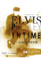 Elvis presley intime