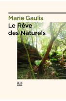 Le reve des naturels