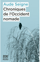 Chroniques de l'occident nomade