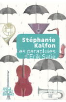 Les parapluies d'erik satie