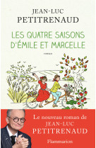 Les quatre saisons d'émile et marcelle