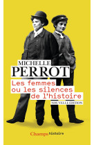 Les femmes ou les silences de l'histoire