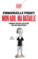 Mon ado, ma bataille