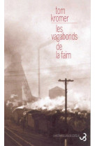 Les vagabonds de la faim