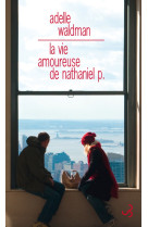 La vie amoureuse de nathaniel p.