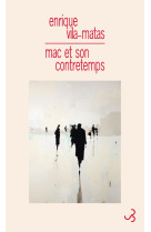 Mac et son contretemps