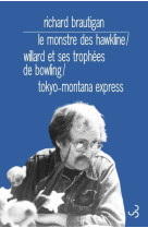 Romans 3 le monstre des hawkline / willard et ses trophées de bowling / tok