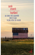 Heartland. au cœur de la pauvreté dans le pays le plus riche du monde