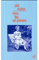 Mères filles. sept générations