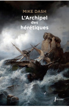 L'archipel des hérétiques