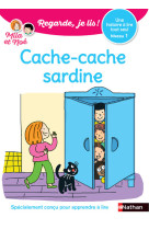 Regarde je lis ! une histoire à lire tout seul - cache-cache sardine niveau 1