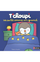 T'choupi va au lit comme un grand