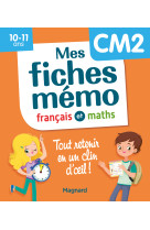 Mes fiches mémo français et maths cm2