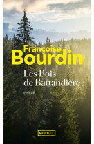 Les bois de battandière