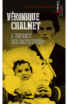 L'enfance des dictateurs