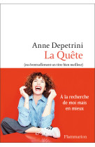 La quête