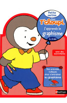 Avec t'choupi - j'apprends le graphisme ps