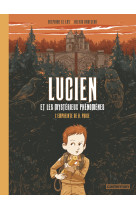 Lucien et les mystérieux phénomènes