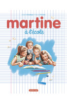 Martine - martine à l'école