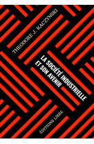 La société industrielle et son avenir (manifeste)