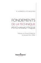 Fondements de la technique psychanalytique